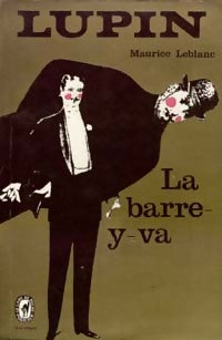 Livrenpoche : La barre-y-va - Maurice Leblanc - Livre