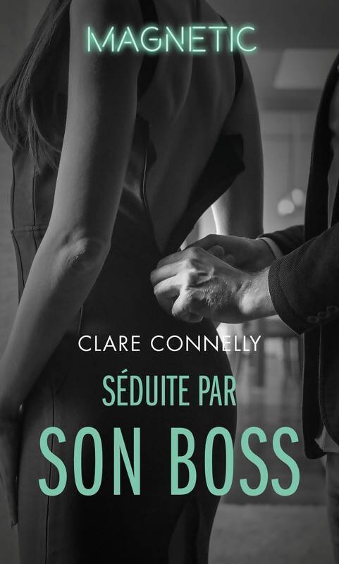 Livrenpoche : Séduite par son boss - Clare Connelly - Livre