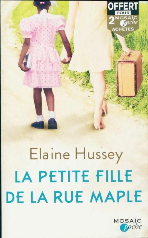 Livrenpoche : La petite fille de la rue Maple - Elaine Hussey - Livre