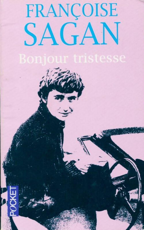 Livrenpoche : Bonjour tristesse - Françoise Sagan - Livre