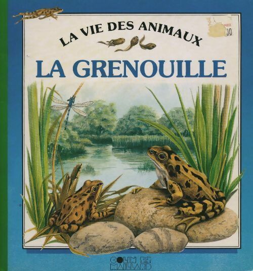 Livrenpoche : La grenouille - A. Royston - Livre