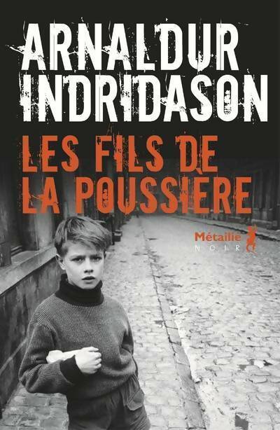 Livrenpoche : Les fils de la poussière - Arnaldur Indridason - Livre
