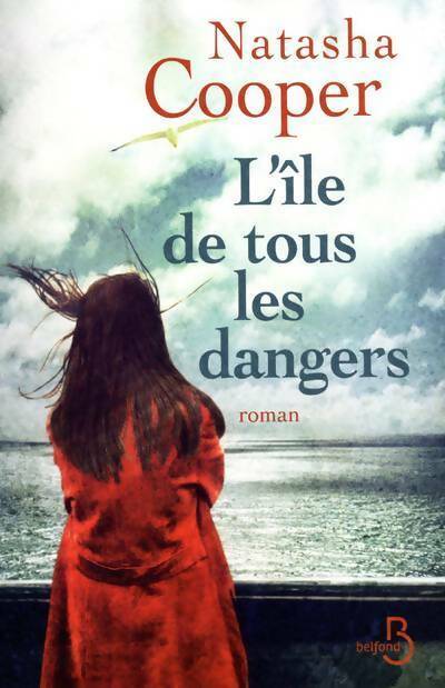Livrenpoche : L'île de tous les dangers - Natasha Cooper - Livre