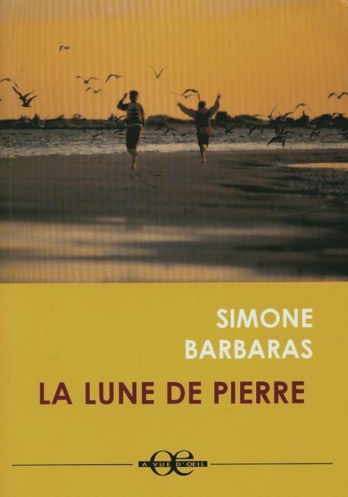 Livrenpoche : La lune de pierre - Simone Barbaras - Livre