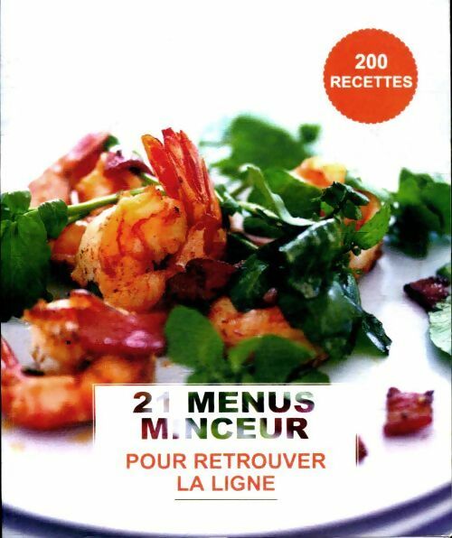 21 menus minceur pour retrouver la ligne - Collectif - Livre