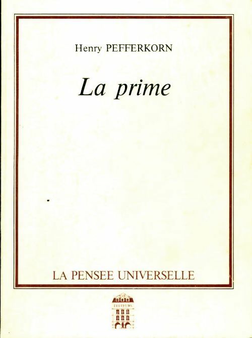 Livrenpoche : La prime - Henry Pefferkorn - Livre