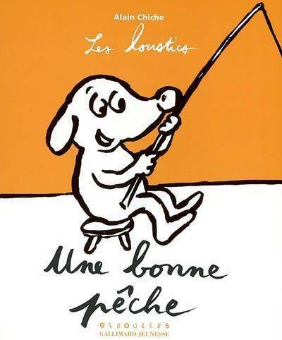 Livrenpoche : Une bonne pêche - Alain Chiche - Livre
