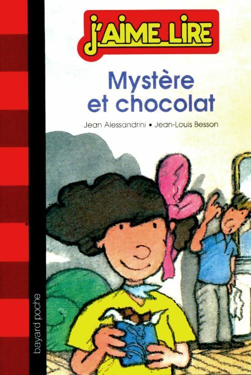 Livrenpoche : Mystère et chocolat - Jean Alessandrini - Livre