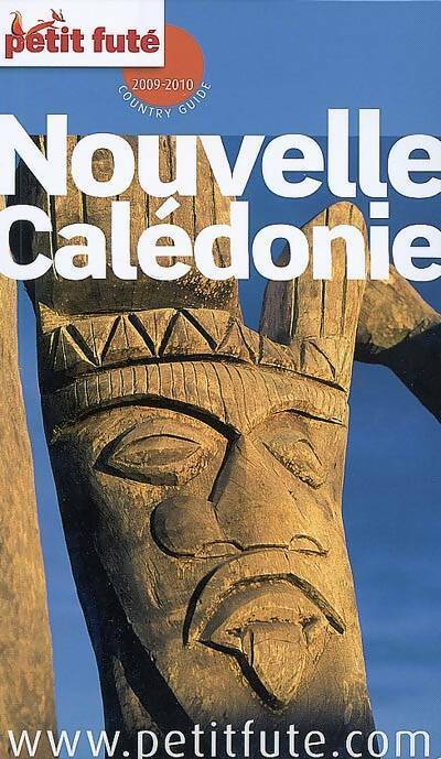 Nouvelle-Calédonie - Jean-Paul Labourdette -  Le Petit Futé - Livre