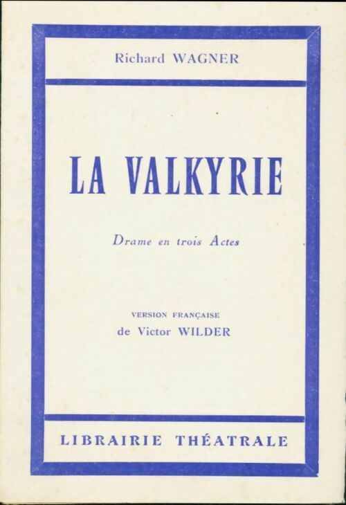 Livrenpoche : La walkyrie - Richard Wagner - Livre