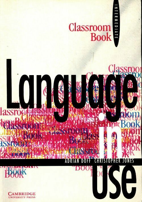 Livrenpoche : Language in use intermediate classroom book - Adrian Doff - Livre