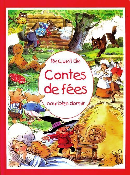 Livrenpoche : Recueil de contes de fées pour bien dormir - Collectif - Livre