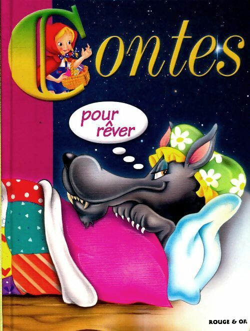 Contes pour rêver - Collectif -  Rouge & Or GF - Livre