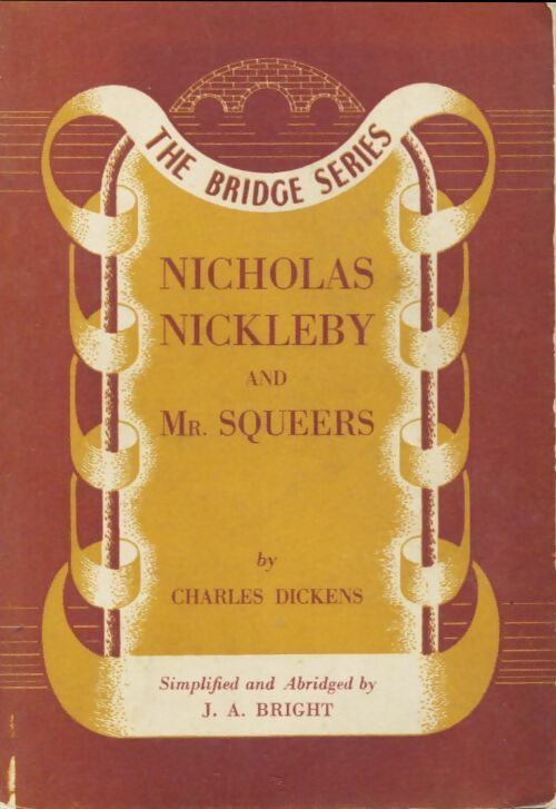 Nicholas Nickleby - Charles Dickens -  The Bridge Series - Livre