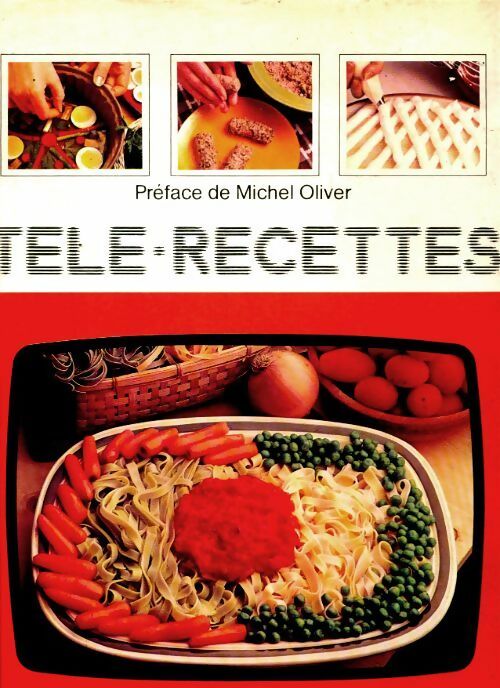 Livrenpoche : Télé recettes : Riz, pâtes et sauces - Collectif - Livre