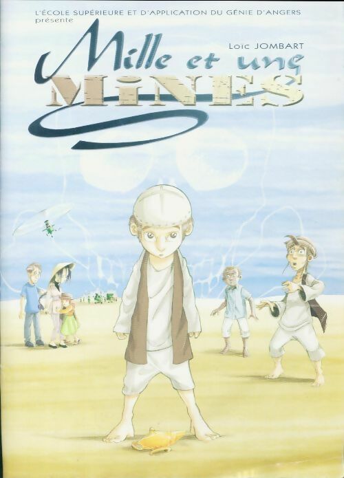 Livrenpoche : Mille et unes mines - Loïc Jombart - Livre