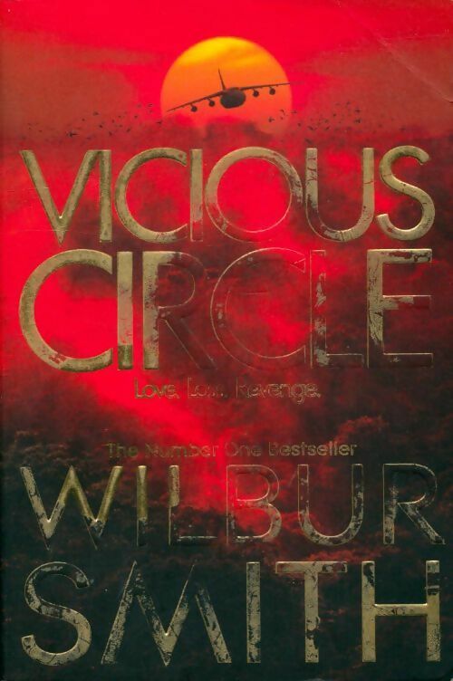 Vicious circle - Wilbur A. Smith -  Pan Books - Livre