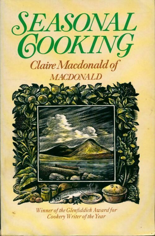 Livrenpoche : Seasonal cooking - Claire Macdonald - Livre