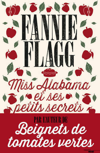 Livrenpoche : Miss Alabama et ses petits secrets - Fannie Flagg - Livre