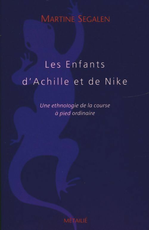 Livrenpoche : Les enfants d'Achille et de Nike - Martine Segalen - Livre