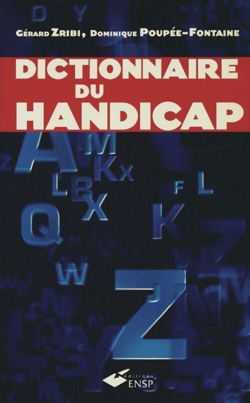 Dictionnaire du handicap - Gérard Zribi - Livre