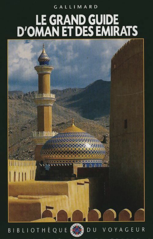 Livrenpoche : Le grand guide d'Oman et des Emirats Arabes Unis 1999 - Collectif - Livre