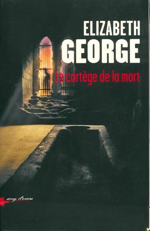 Livrenpoche : Le cortège de la mort - Elizabeth George - Livre