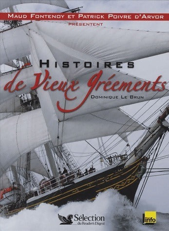 Livrenpoche : Histoires de vieux gréements - Dominique Le Brun - Livre