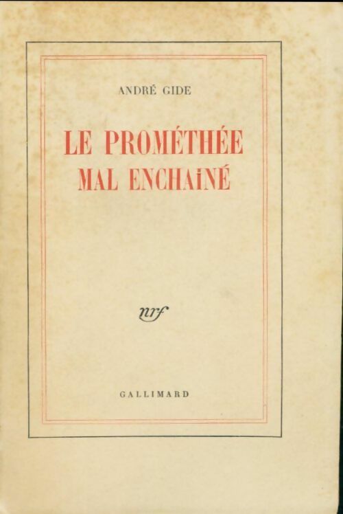 Livrenpoche : Le prométhée mal enchaîné - André Gide - Livre