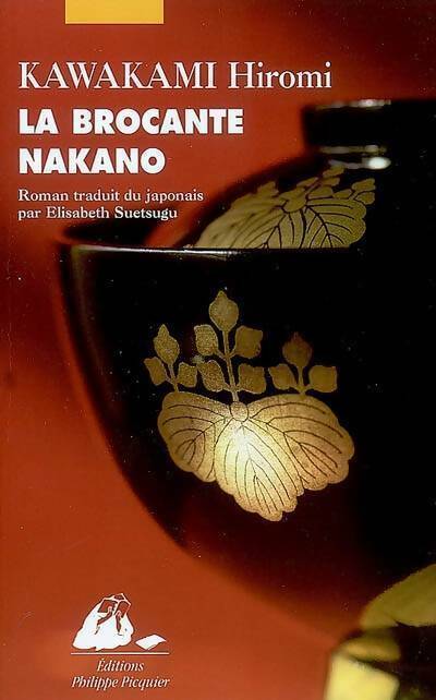 La brocante Nakano - Hiromi Kawakami - Livre