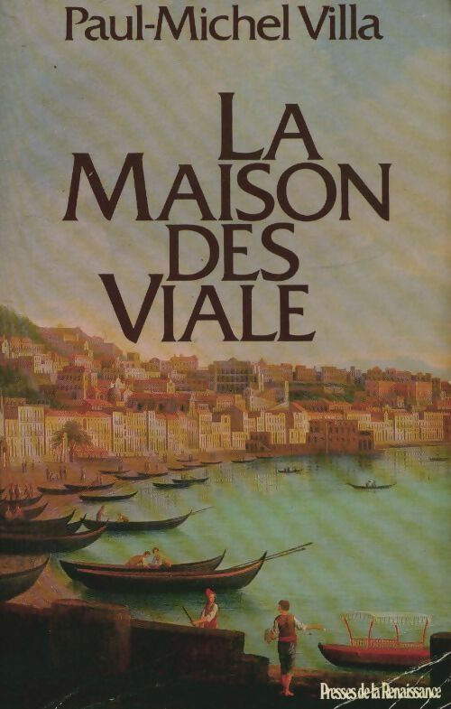 Livrenpoche : La maison des Viale - Paul-Michel Villa - Livre