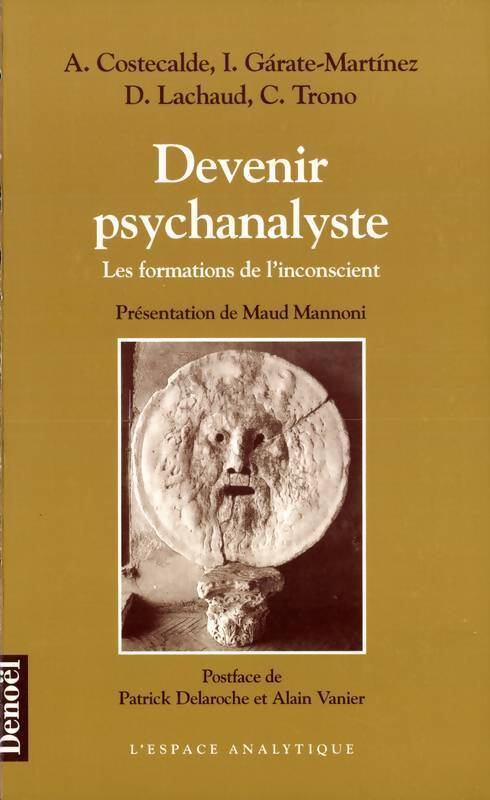 Devenir psychanalyste - Collectif - Livre