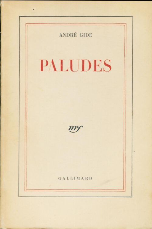 Paludes - André Gide - Livre