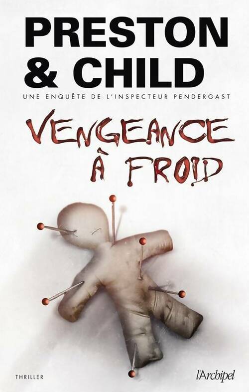 Livrenpoche : Vengeance à froid - Douglas Preston - Livre