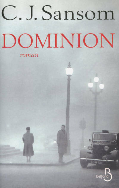 Livrenpoche : Dominion - C.J. Sansom - Livre