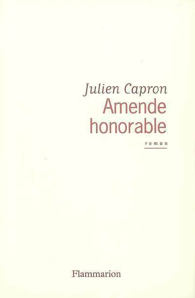 Livrenpoche : Amende honorable - Julien Capron - Livre
