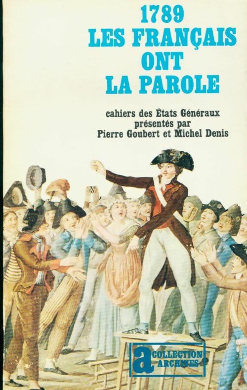 Livrenpoche : 1789. Les français ont la parole - Michel Denis - Livre