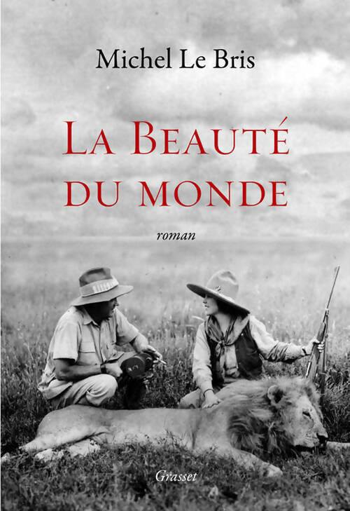 Livrenpoche : La beauté du monde - Michel Le Bris - Livre