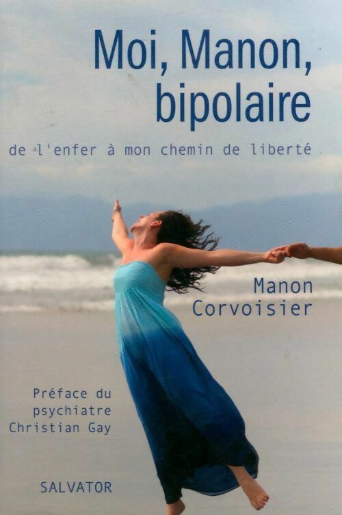 Livrenpoche : Moi, Manon, bipolaire - Manon Corvoisier - Livre