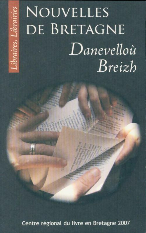 Livrenpoche : Nouvelles de Bretagne 2007 - Collectif - Livre
