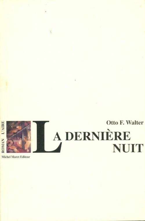 Livrenpoche : La dernière nuit - Walter F. Otto - Livre