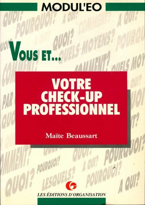 Livrenpoche : Vous et votre check-up professionnel - Maïté Beaussart - Livre