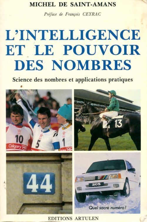 L'intelligence et le pouvoir des nombres - Michel De Saint-Amans - Livre