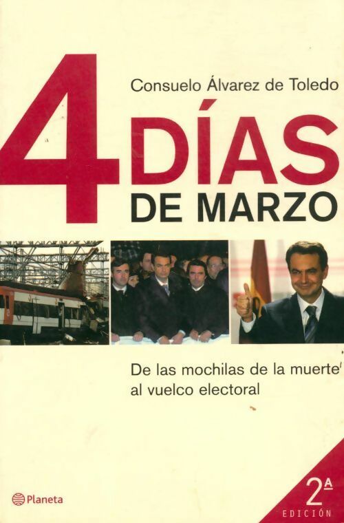 Livrenpoche : 4 días de Marzo - Consuelo Alvarez De Toledo - Livre