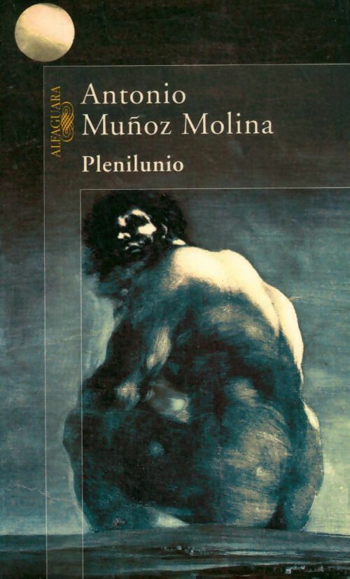 Livrenpoche : Plenilunio - Antonio Munoz Molina - Livre
