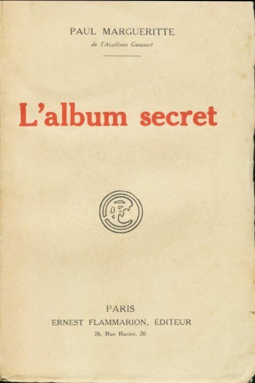 Livrenpoche : L'album secret - Paul Margueritte - Livre