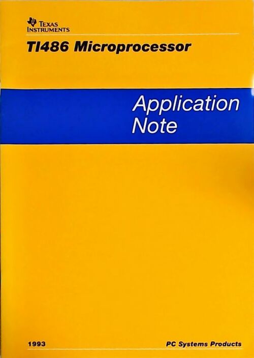Livrenpoche : TI486 Microprocessor : Application Note - Collectif - Livre