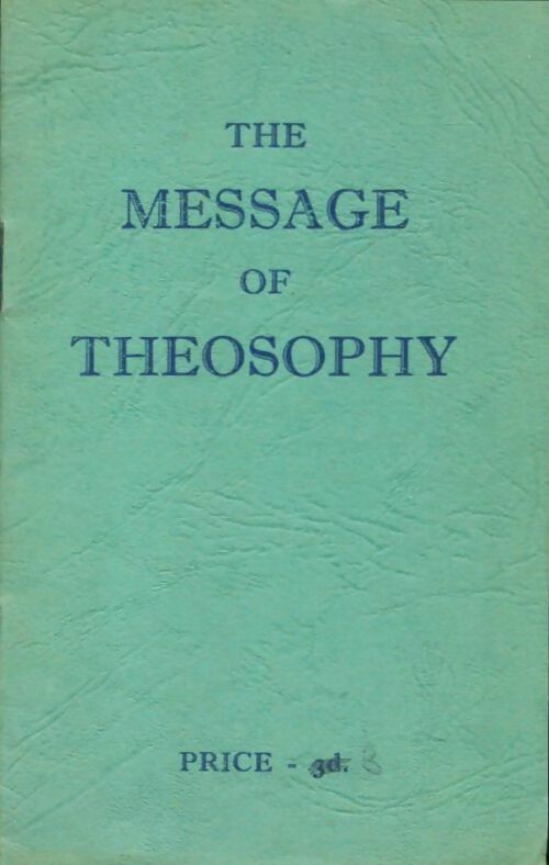 Livrenpoche : The message of theosophy - Collectif - Livre