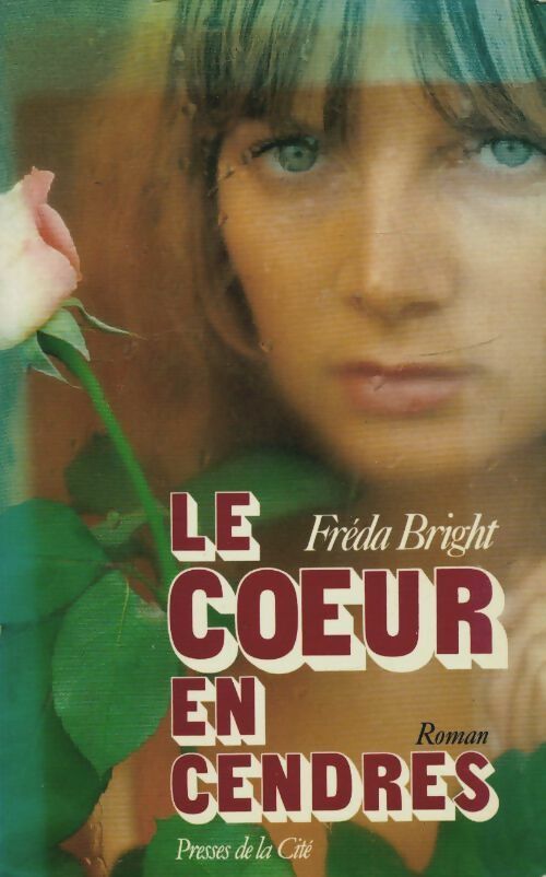 Livrenpoche : Le coeur en cendres - Bright - Livre