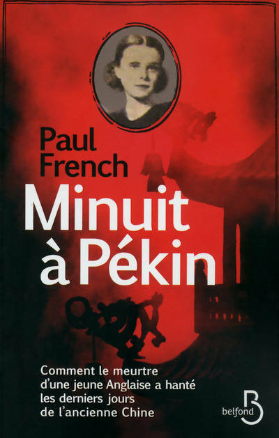 Livrenpoche : Minuit à Pékin - Paul French - Livre